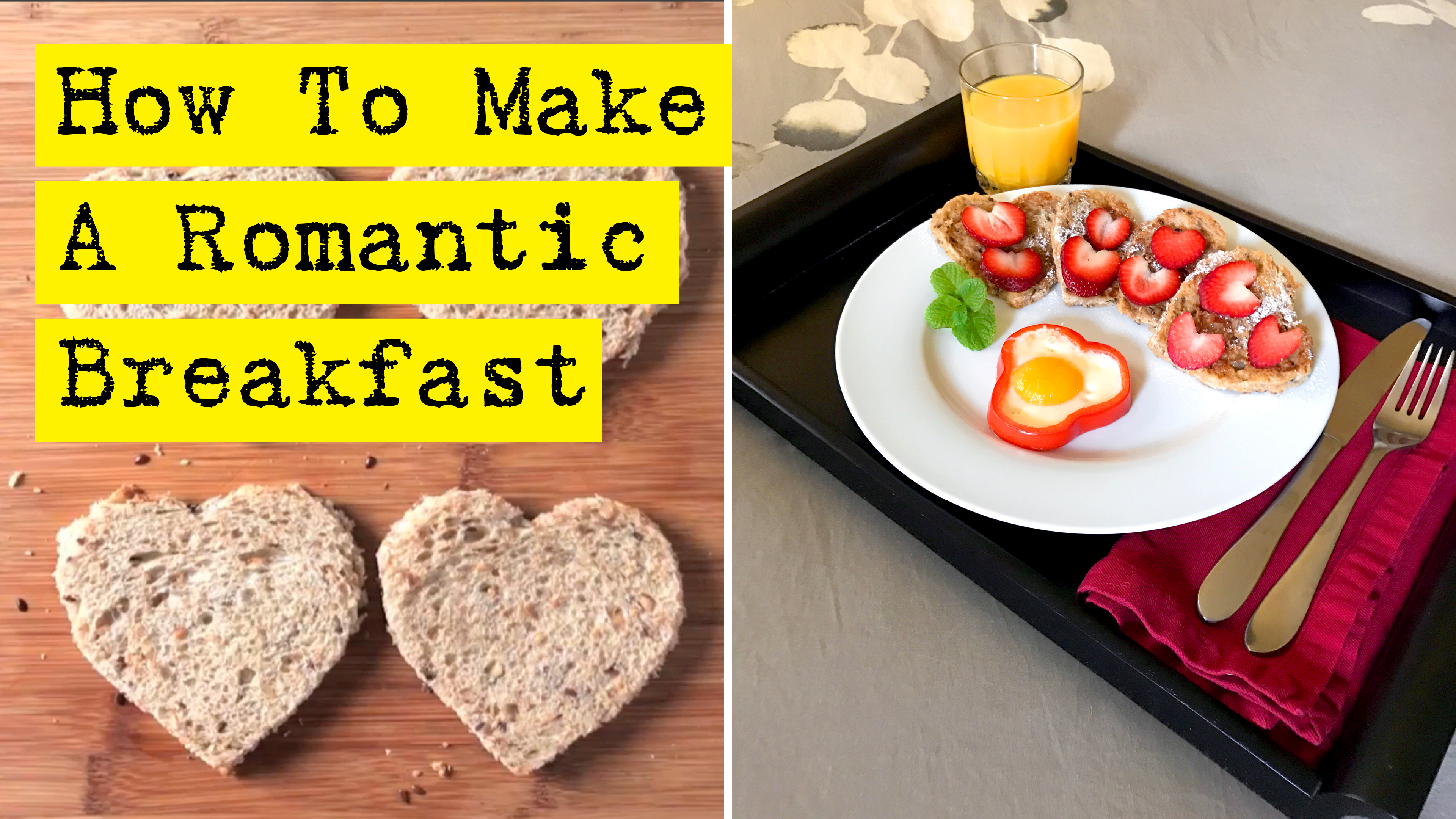 How To Make A Romantic Breakfast