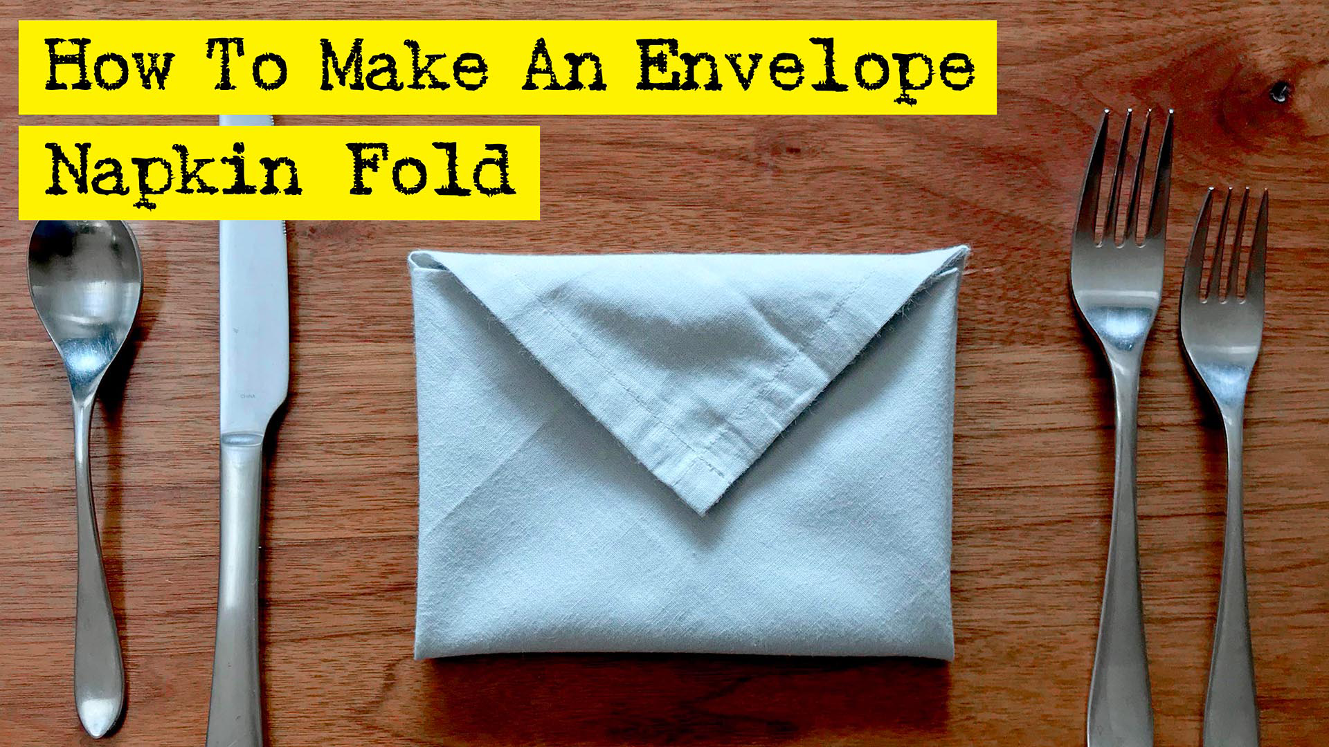 How To Make An Envelope Napkin Fold - by DIYPresto!